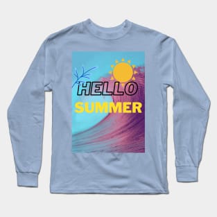 Hello Summer Long Sleeve T-Shirt